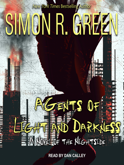 Title details for Agents of Light and Darkness by Simon R. Green - Wait list